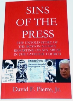 Sins of the Press, by David F. Pierre, Jr. at Amazon.com