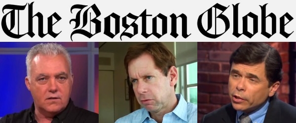 Kevin Cullen : Brian McGrory : Michael Rezendes - Boston Globe