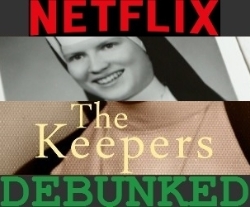 NETFLIX Keepers Debunked