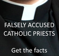 Falsely accused priests : facts and statistics